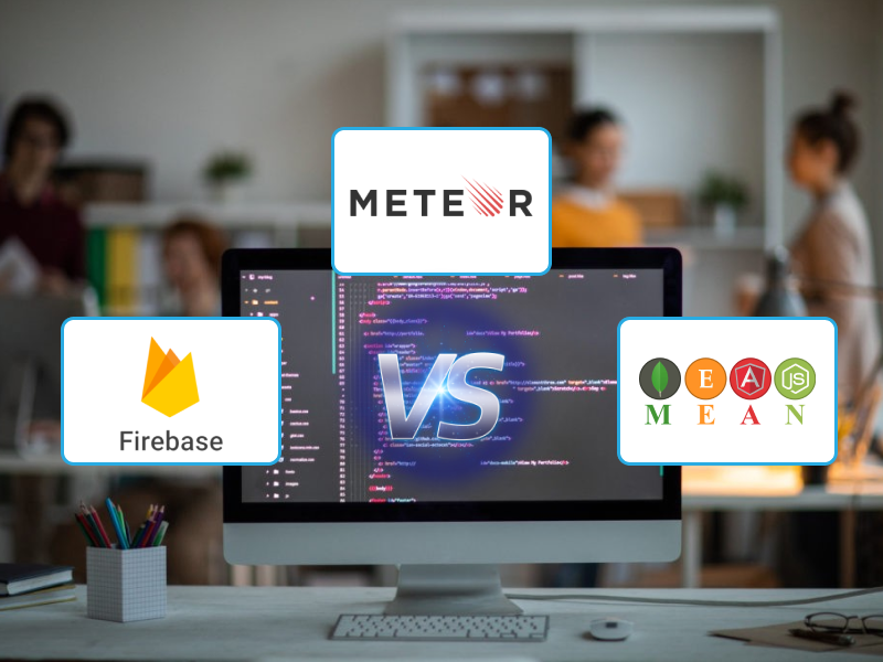 Firebase vs. Meteor vs. MEAN